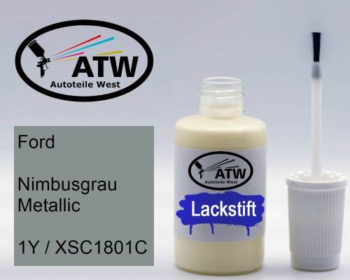 Ford, Nimbusgrau Metallic, 1Y / XSC1801C: 20ml Lackstift, von ATW Autoteile West.
